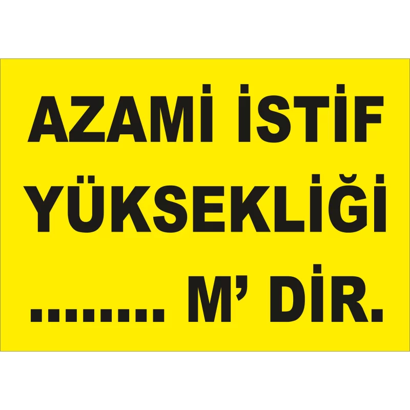 25X35 - Azami İstif Yüksekliği