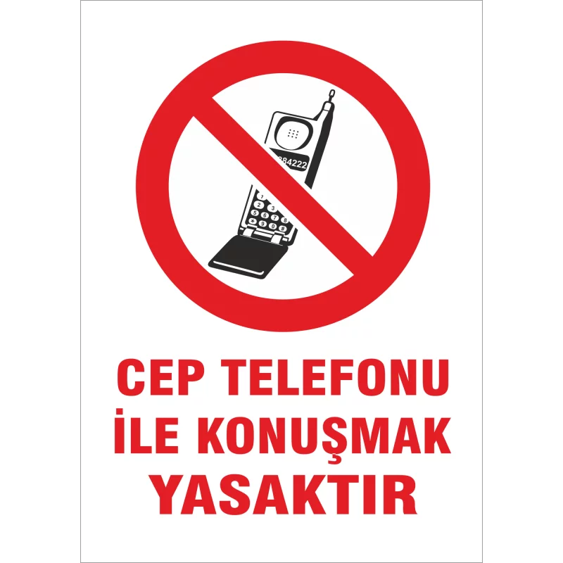25X35 - Cep Telefonu İle Konuşmak Yasaktır