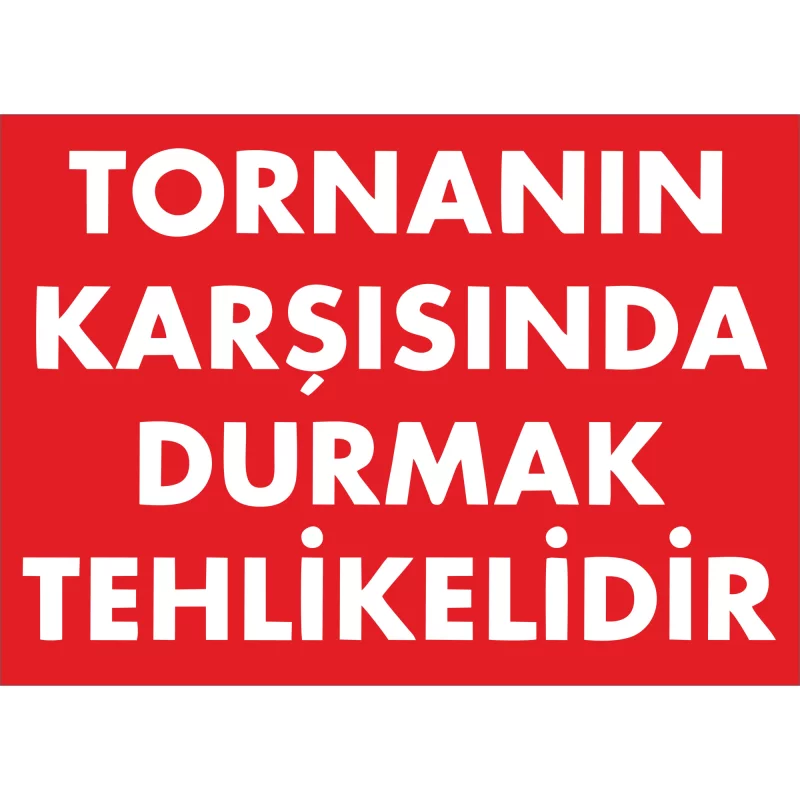 25X35 - Tornanın Karşısında Durmak Tehlikelidir